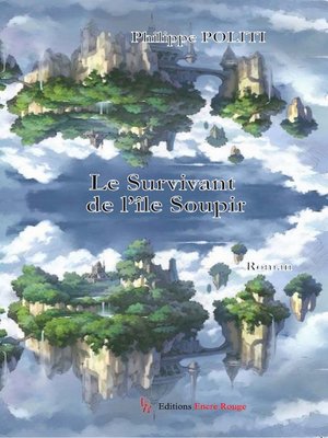 cover image of Le survivant de l'île Soupir
